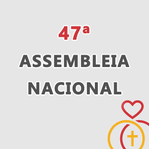Documentos da 47ª Assembleia Nacional