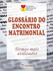 Glossário de Termos do Encontro Matrimonial